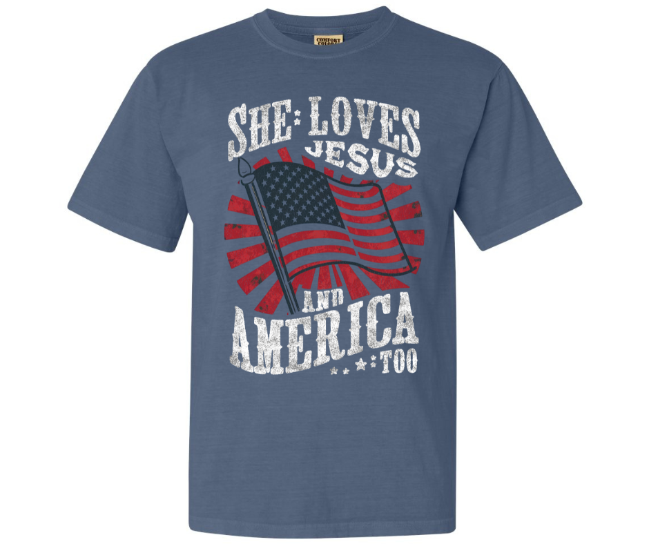 She Loves Jesus & America Too