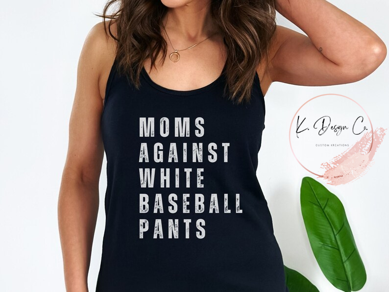 Moms Against White Baseball Pants