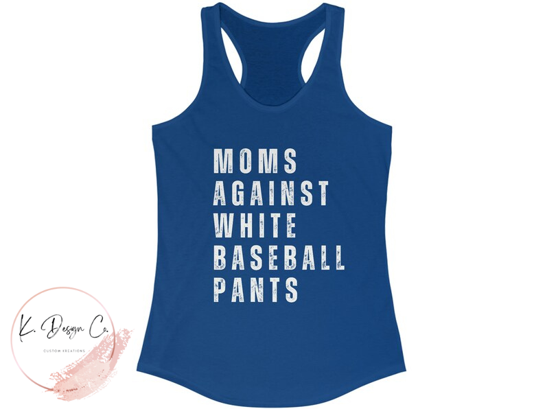 Moms Against White Baseball Pants