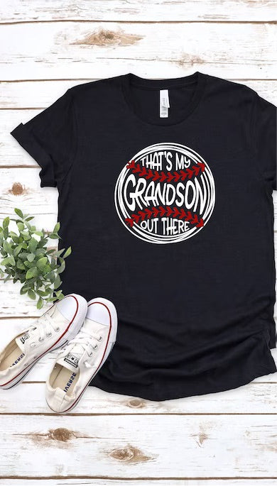 That's My Grandson Out There - Personalized